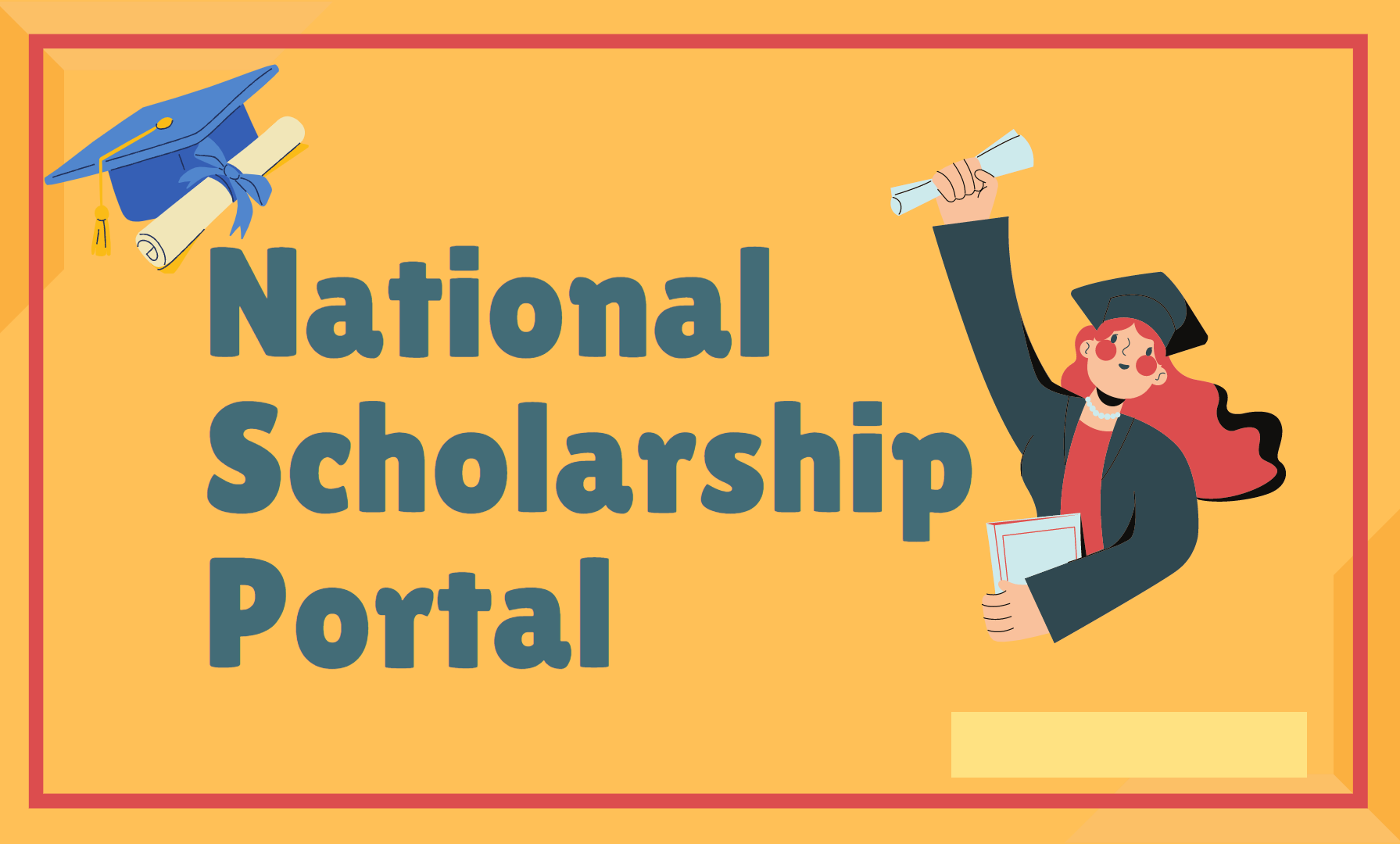 National Scholarship in, Benefits, How to Apply, Documents Required, FAQ