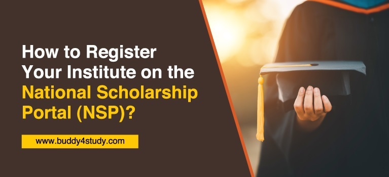 Just how to Register Your Institute on the National Scholarship Website (NSP)? 